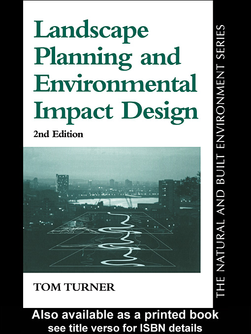 Title details for Landscape Planning And Environmental Impact Design by Tom  Turner - Wait list
